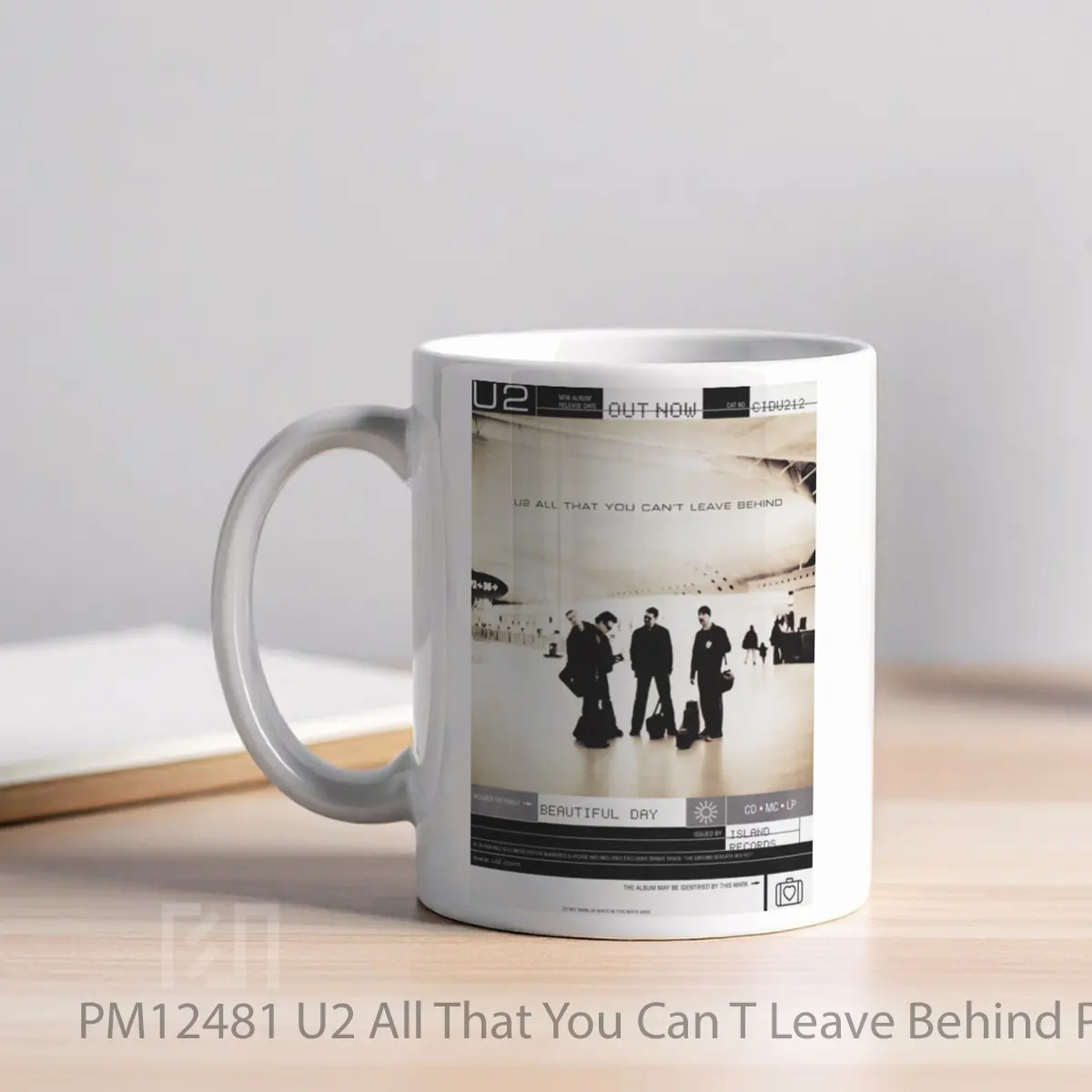 Mug U2 All That You Can T Leave Behind MPM12481 - All-side / Desain