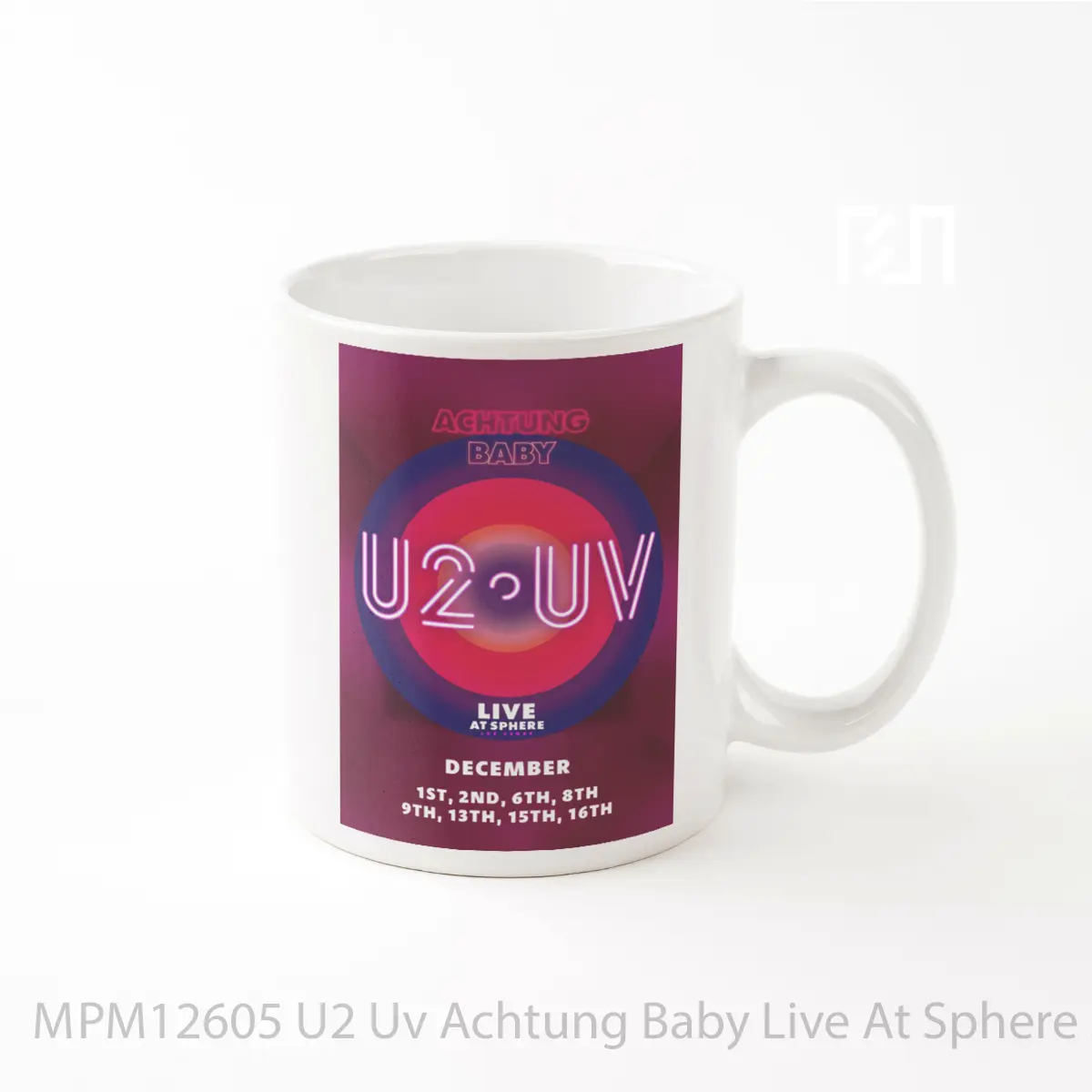 Mug U2 Uv Achtung Baby Live At Sphere 2024 December MPM12605