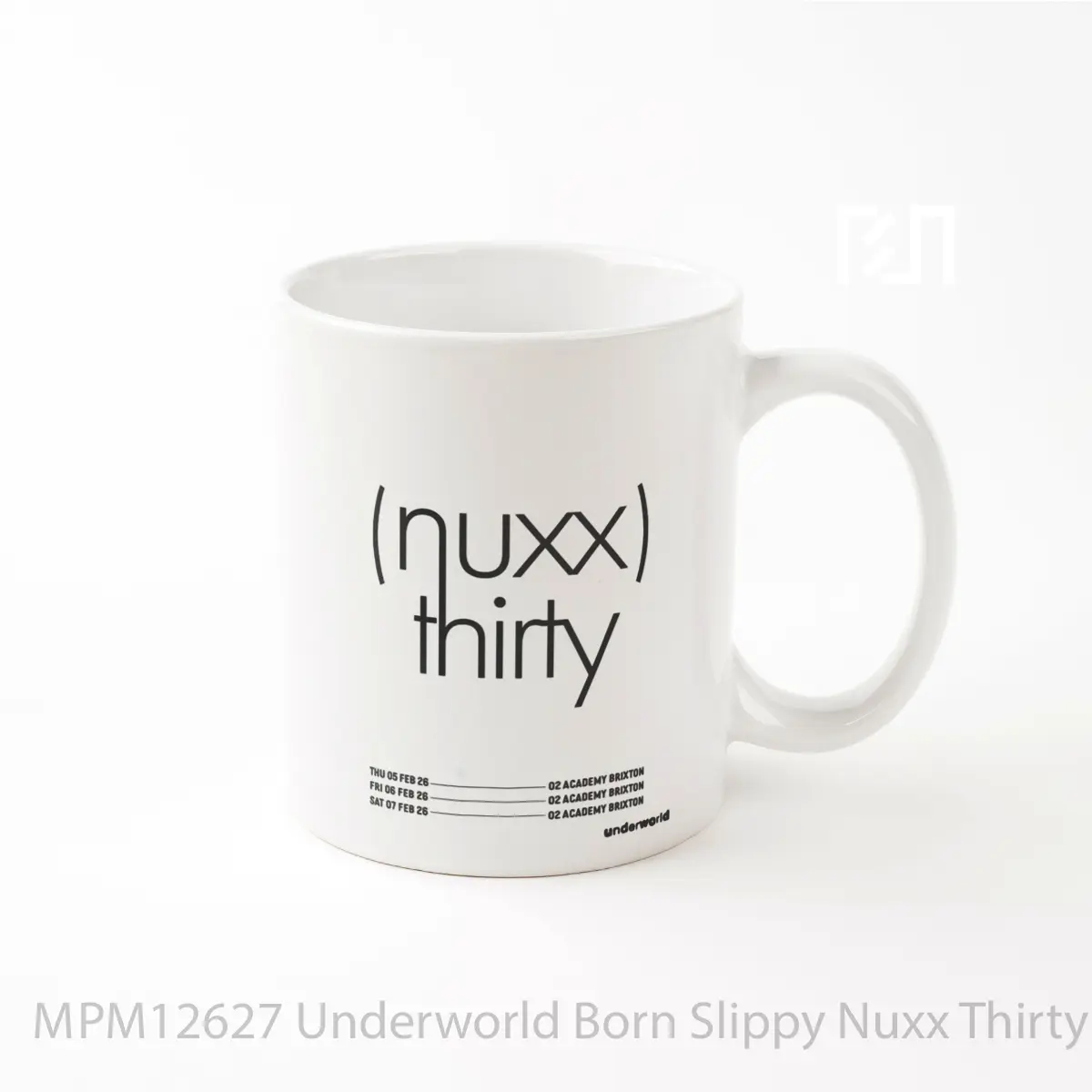 Mug Underworld Born Slippy Nuxx Thirty 2026 Uk Tour MPM12627