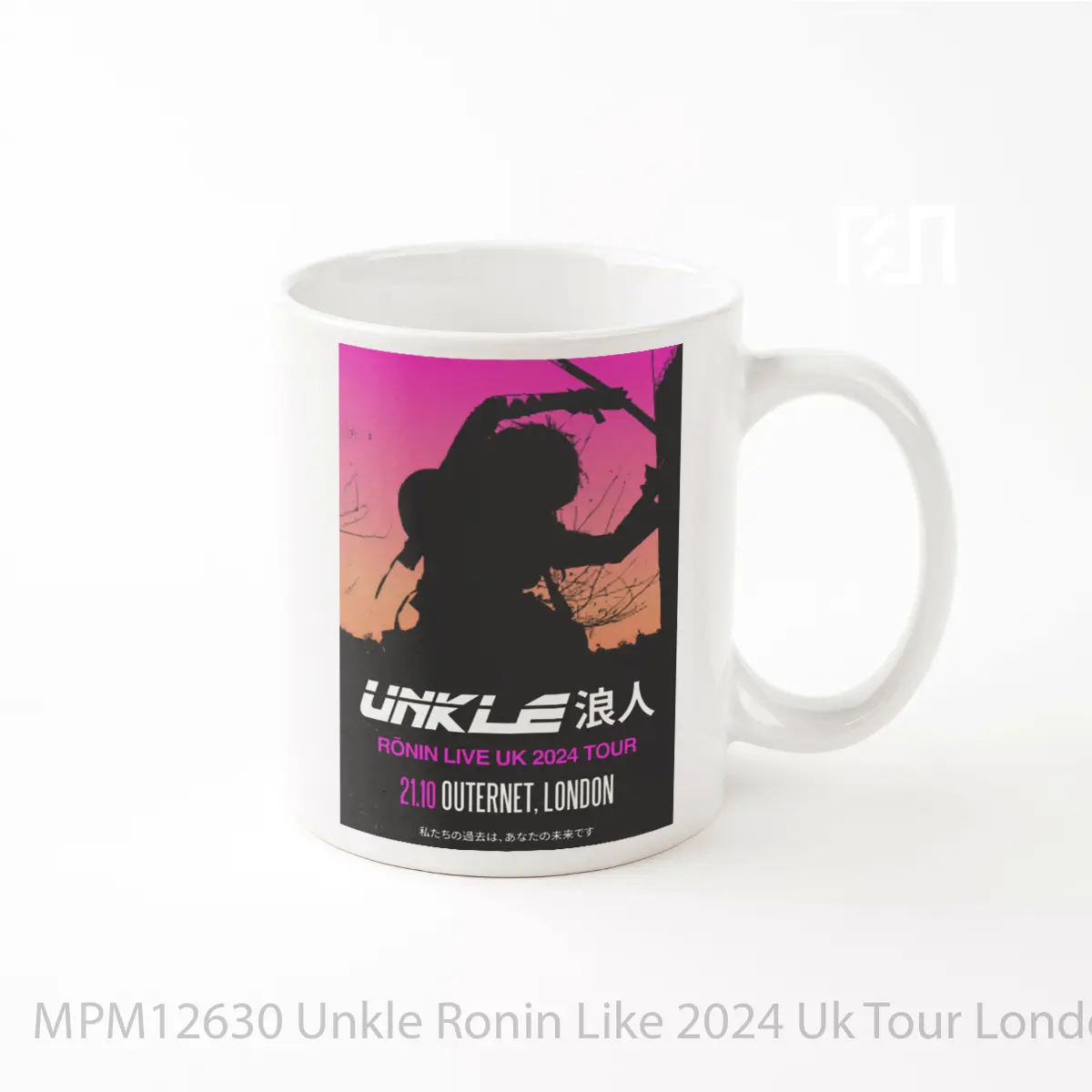 Mug Unkle Ronin Like 2024 Uk Tour London Outernet MPM12630