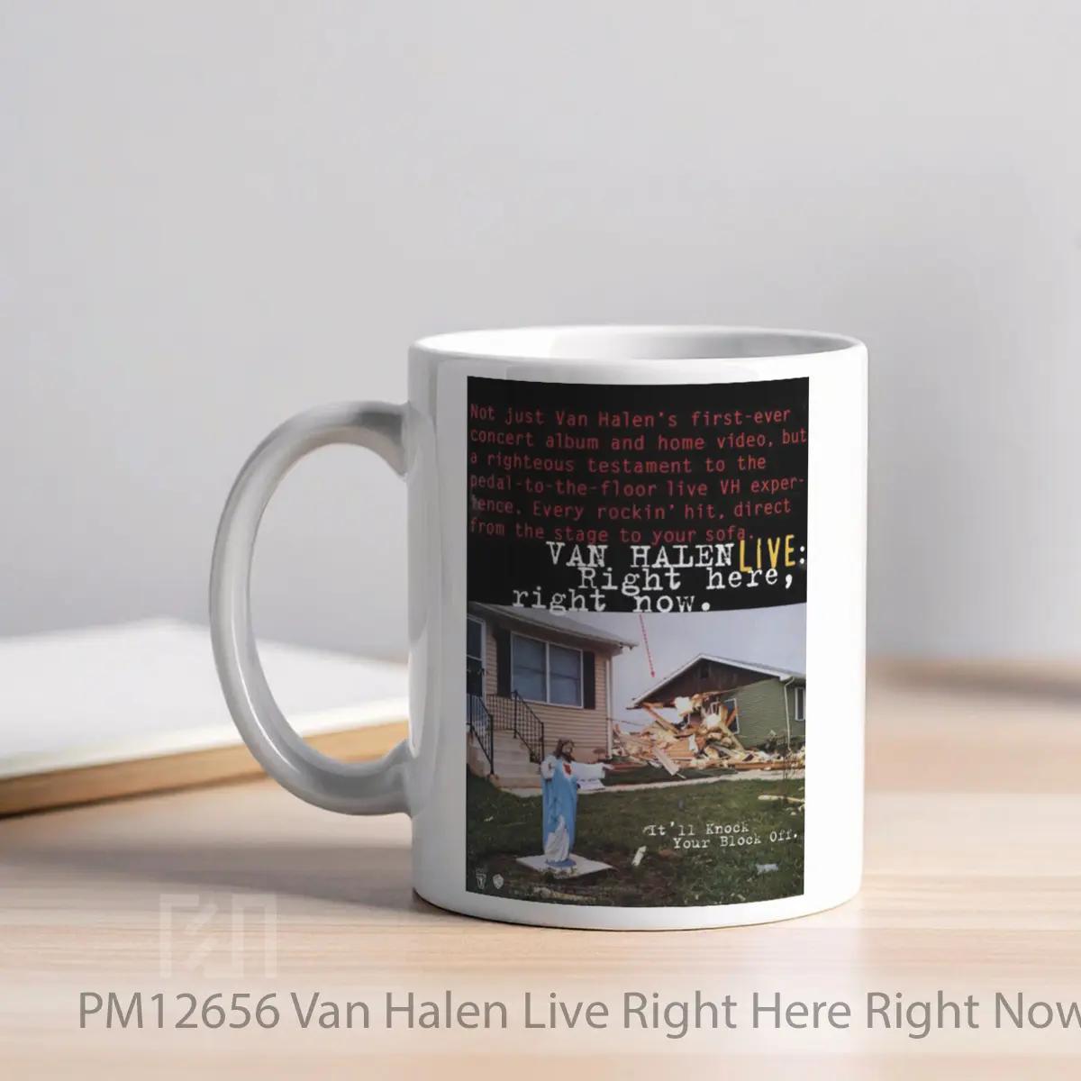 Mug Van Halen Live Right Here Right Now Print MPM12656 - Tampak Kanan