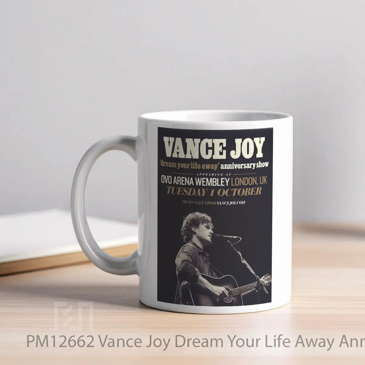 Mug Vance Joy Dream Your Life Away Anniversary 2024 To MPM12662 - All-side / Desain