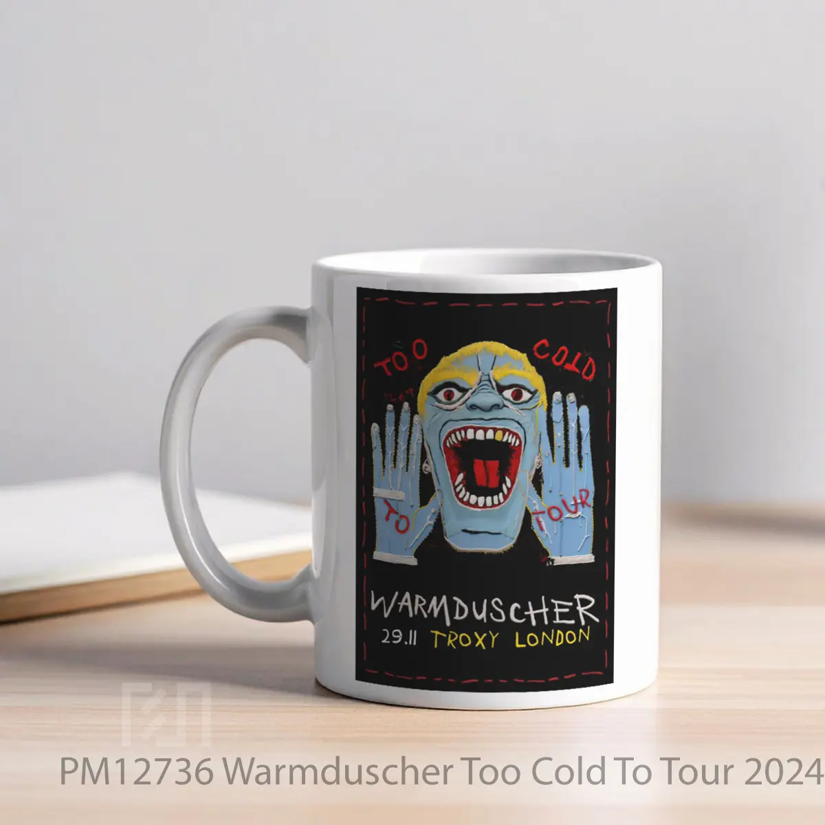 Mug Warmduscher Too Cold To Tour 2024 MPM12736 - All-side / Desain