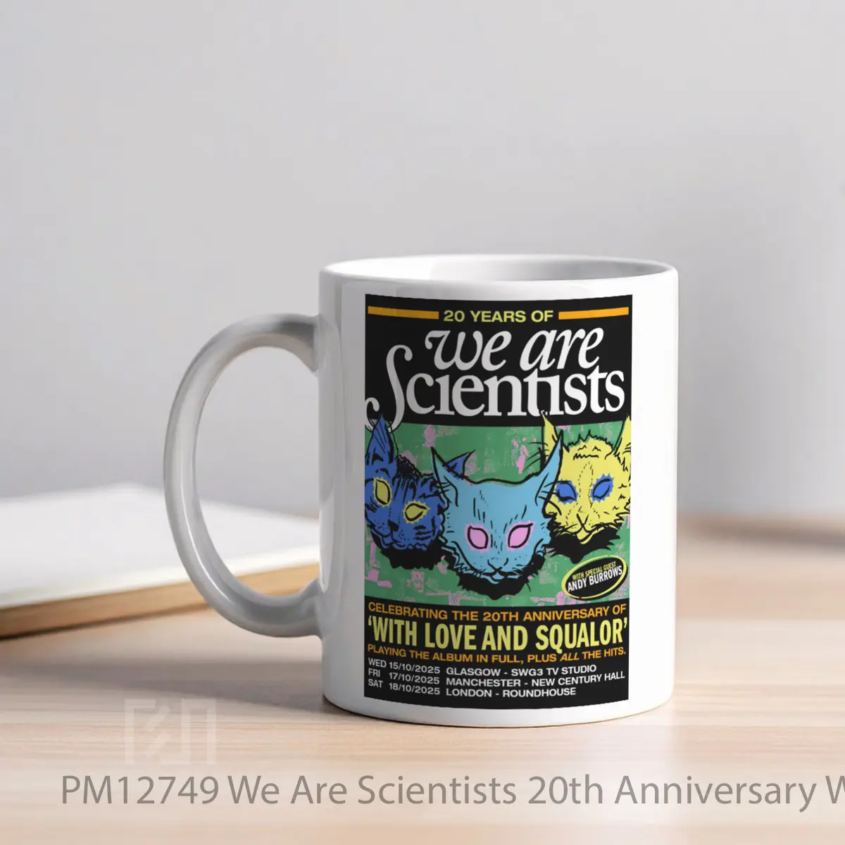 Mug We Are Scientists 20th Anniversary With Love Squ MPM12749 - All-side / Desain