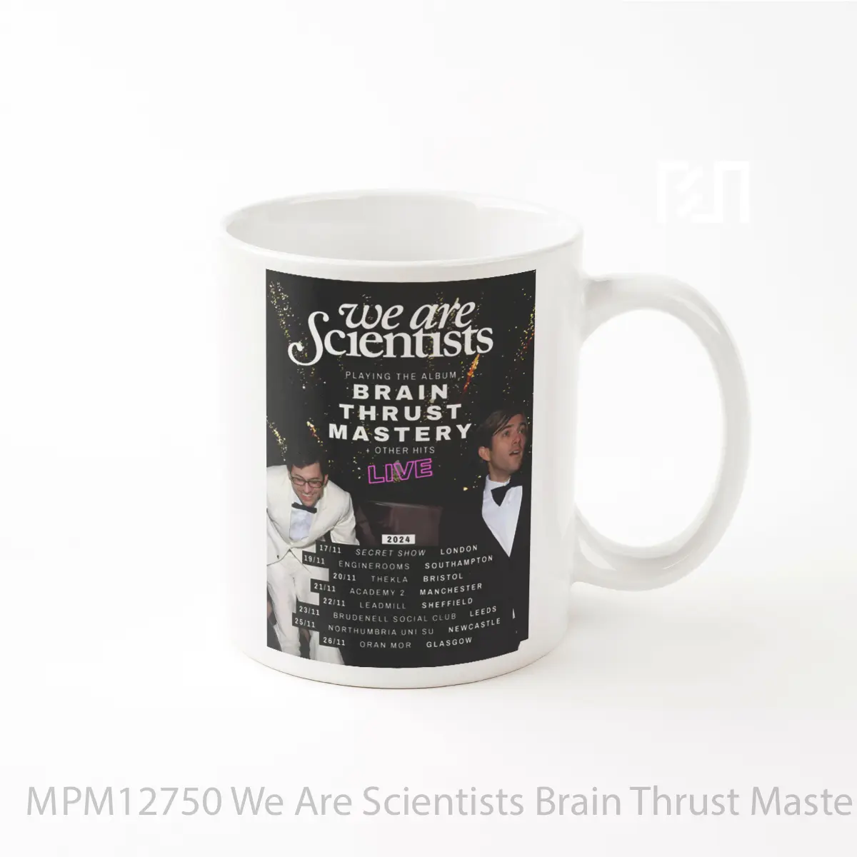 Mug We Are Scientists Brain Thrust Mastery 2024 Uk Tou 1 MPM12750