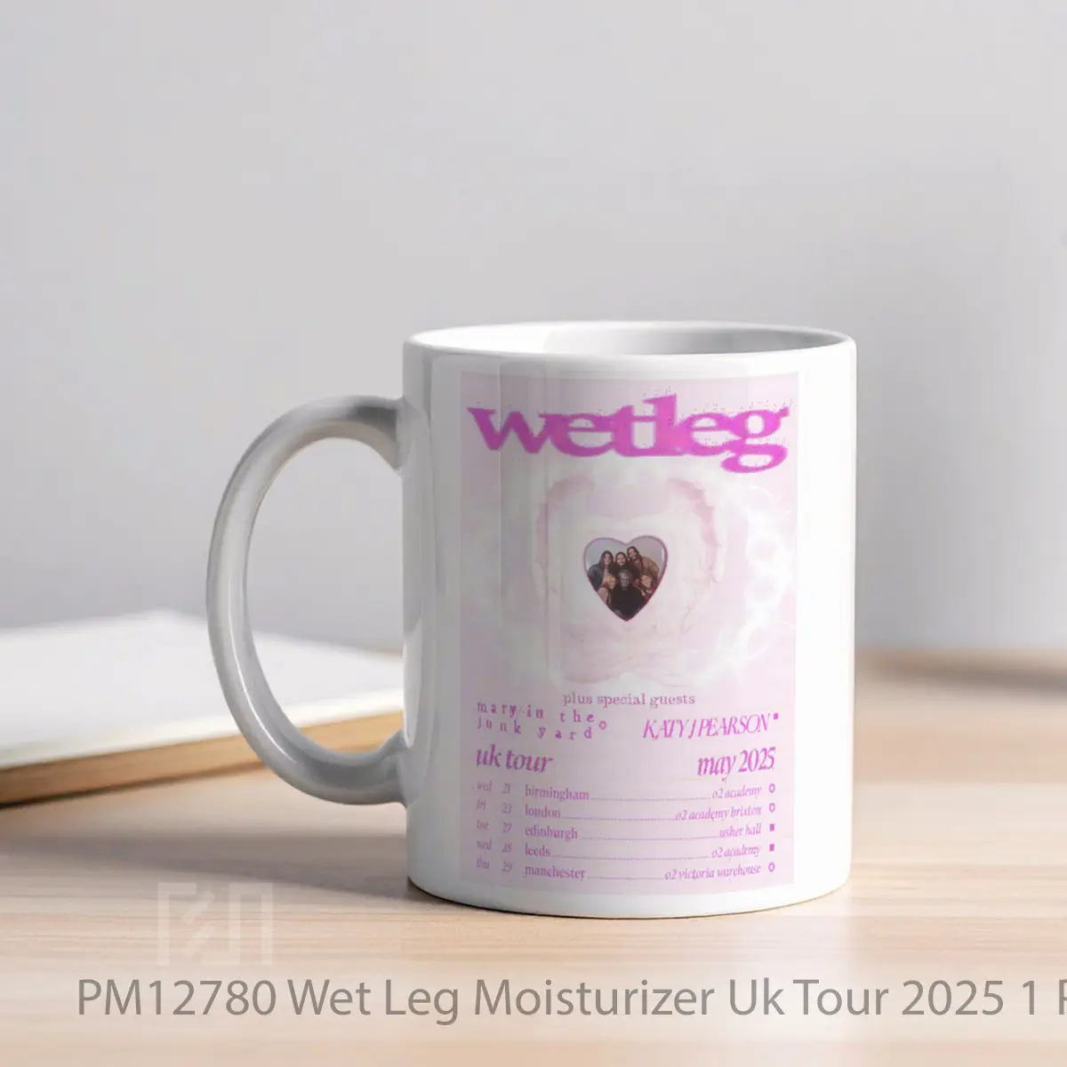 Mug Wet Leg Moisturizer Uk Tour 2025 1 MPM12780 - All-side / Desain