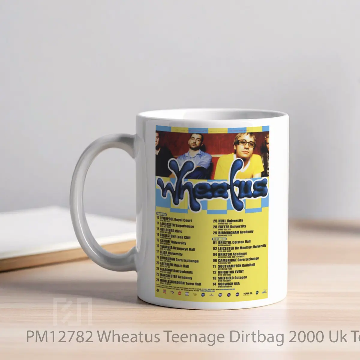 Mug Wheatus Teenage Dirtbag 2000 Uk Tour MPM12782 - All-side / Desain