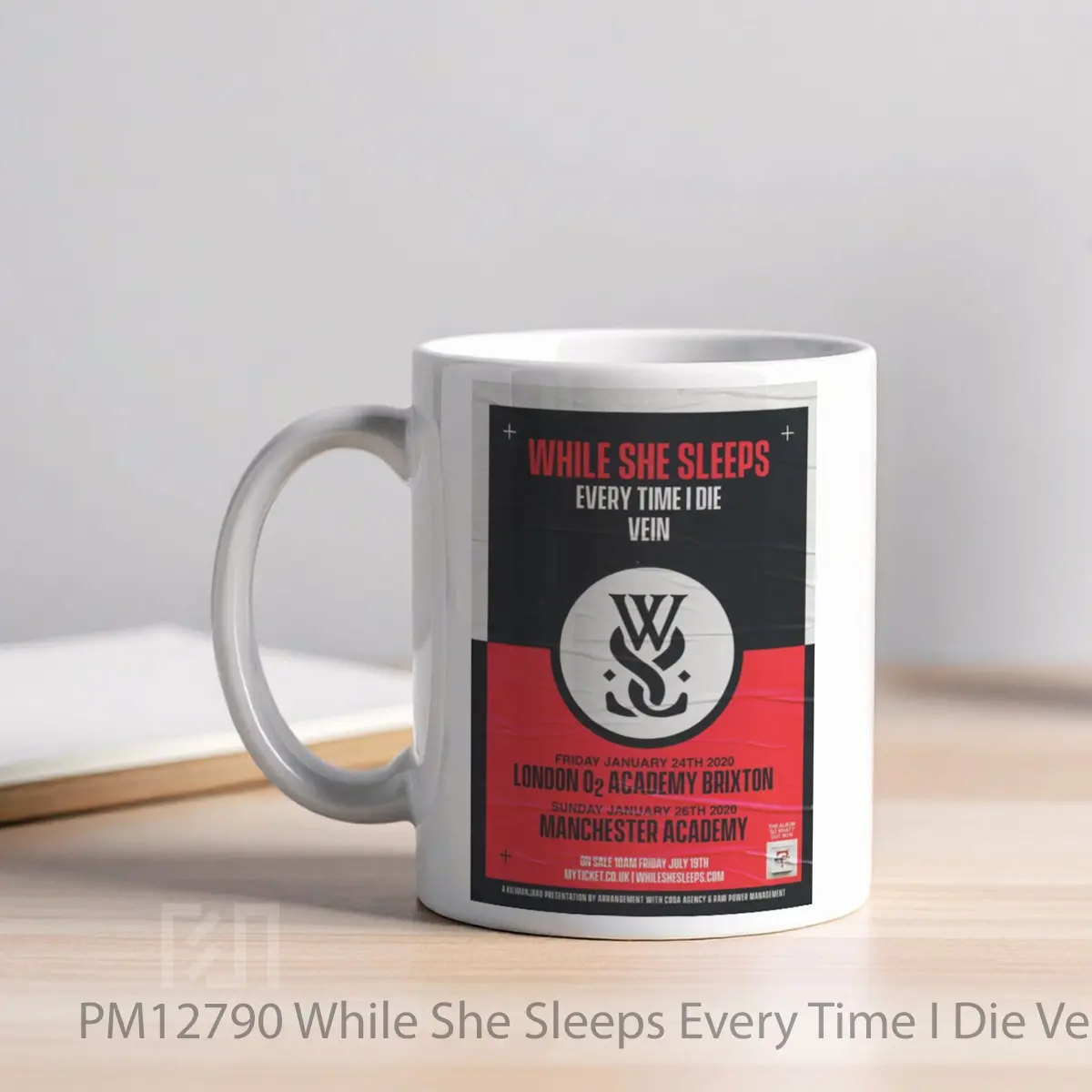 Mug While She Sleeps Every Time I Die Vein Uk Tour 2020 MPM12790 - All-side / Desain