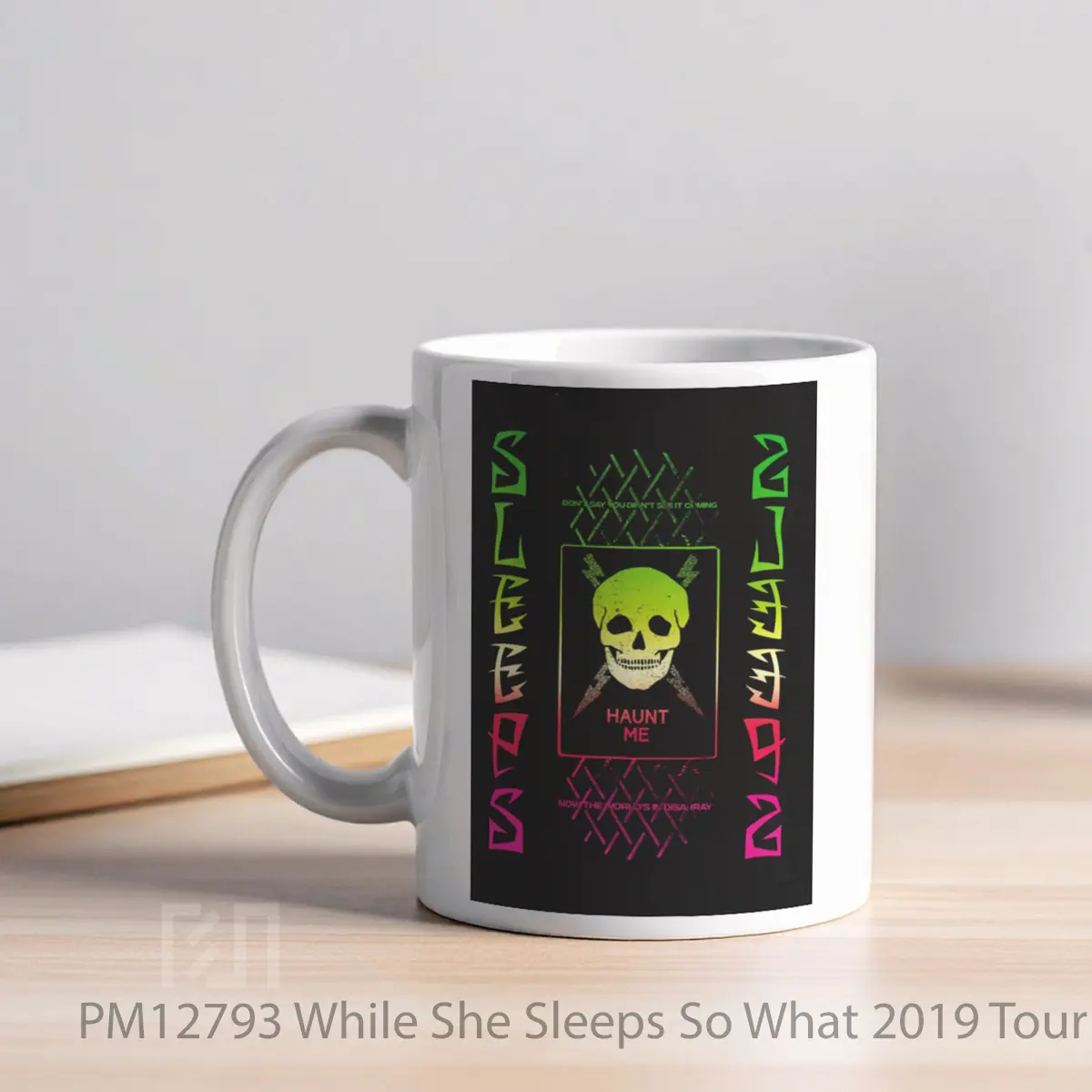 Mug While She Sleeps So What 2019 Tour Print MPM12793 - All-side / Desain