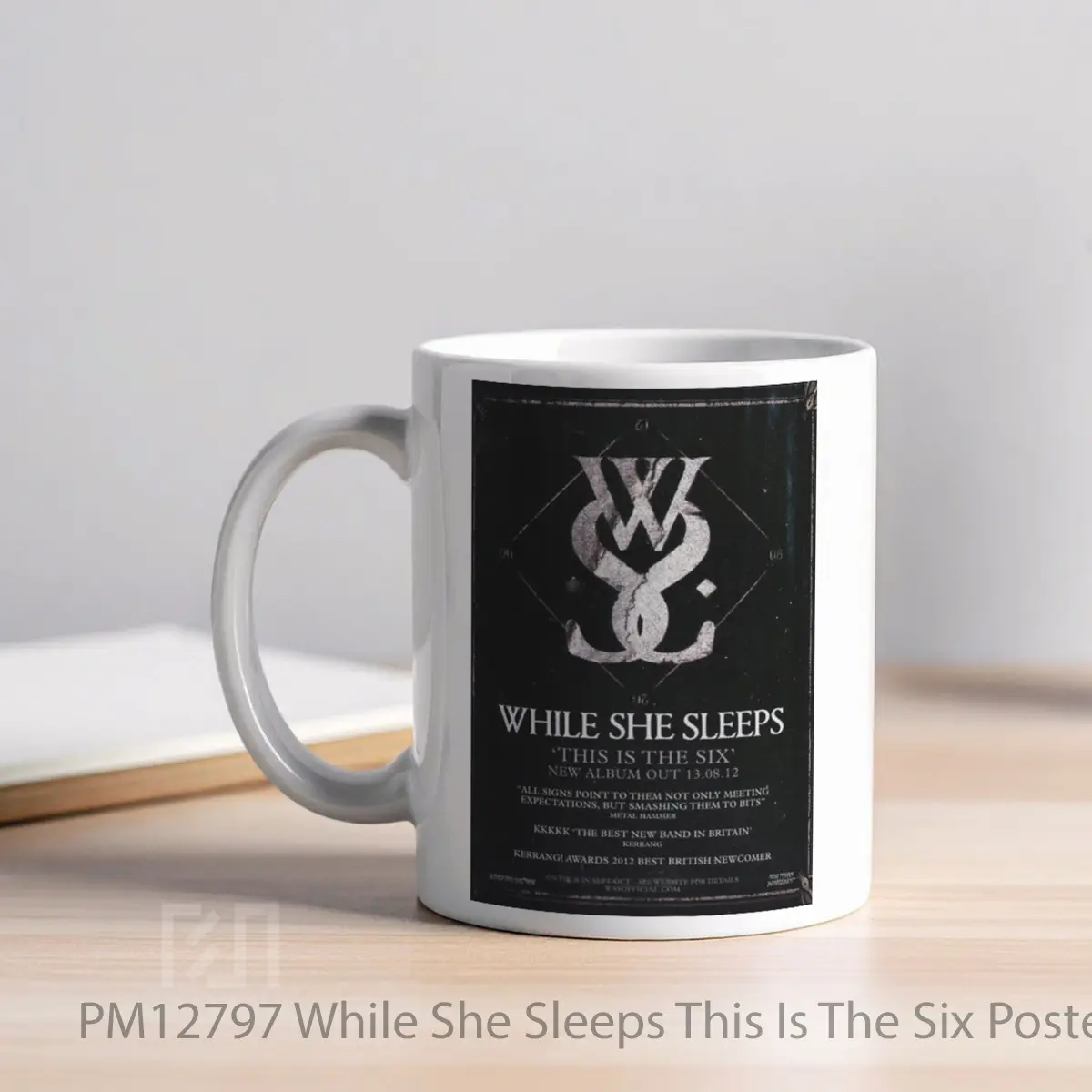 Mug While She Sleeps This Is The Six MPM12797 - All-side / Desain