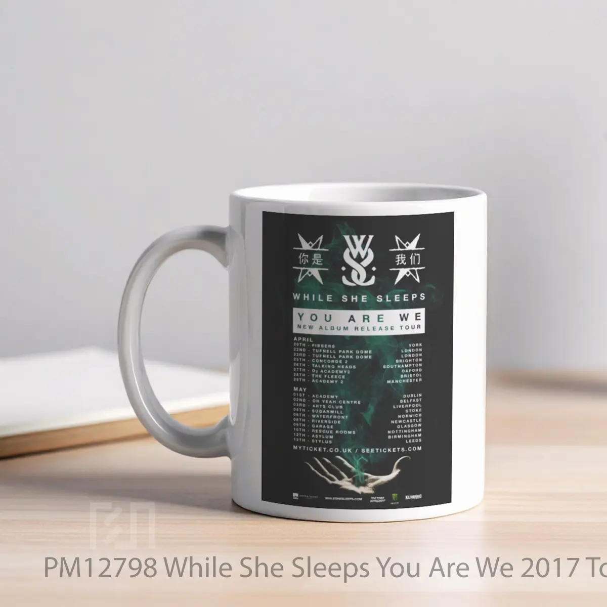 Mug While She Sleeps You Are We 2017 Tour MPM12798 - All-side / Desain