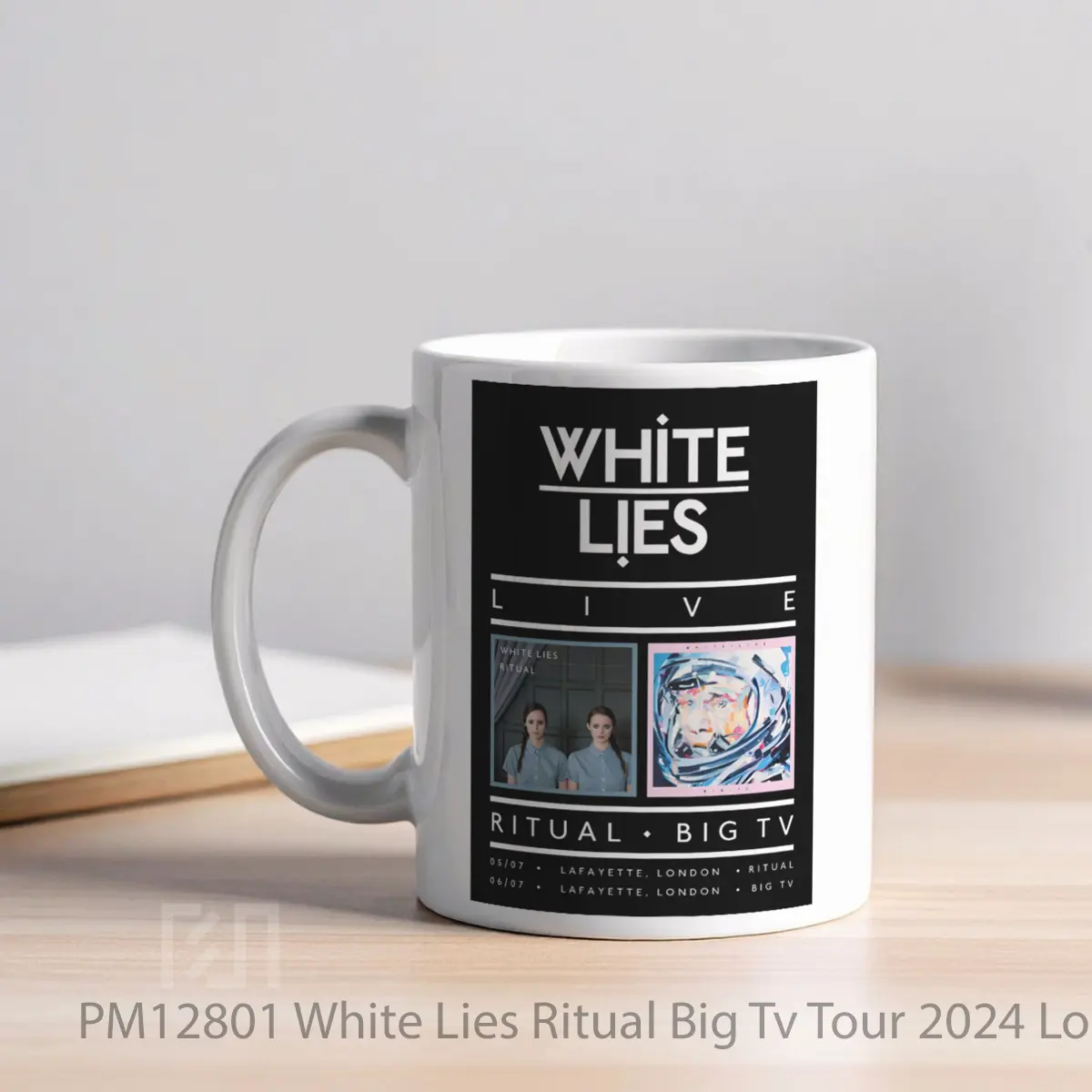 Mug White Lies Ritual Big Tv Tour 2024 London Lafayette MPM12801 - All-side / Desain