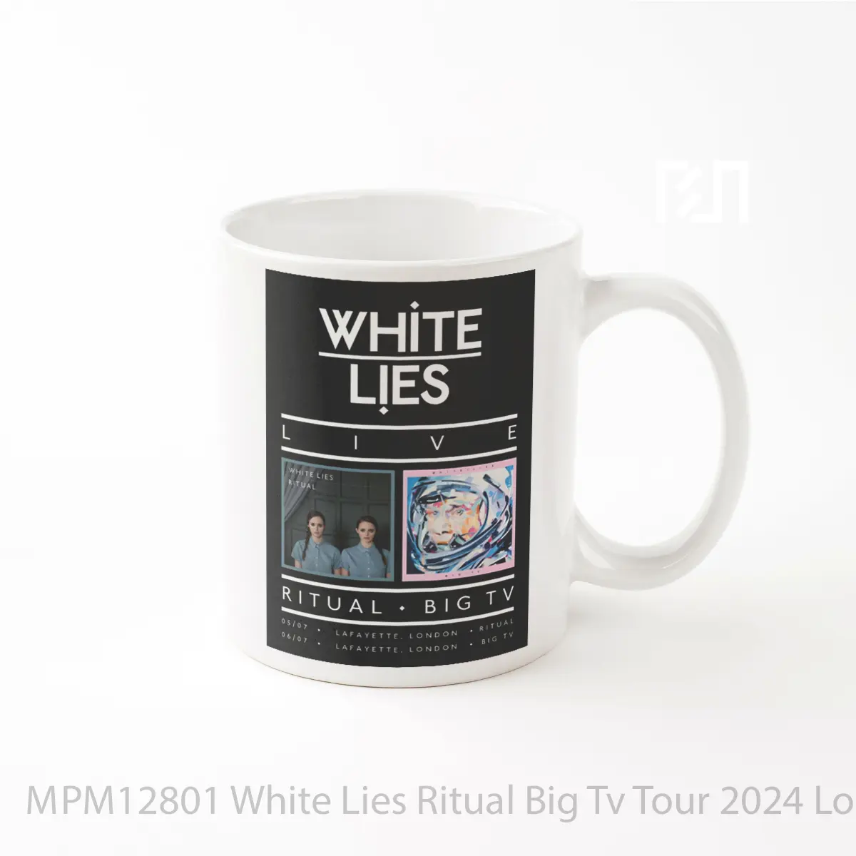 Mug White Lies Ritual Big Tv Tour 2024 London Lafayette MPM12801
