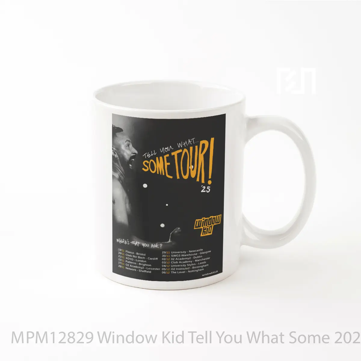 Mug Window Kid Tell You What Some 2025 Uk Tour Poste MPM12829