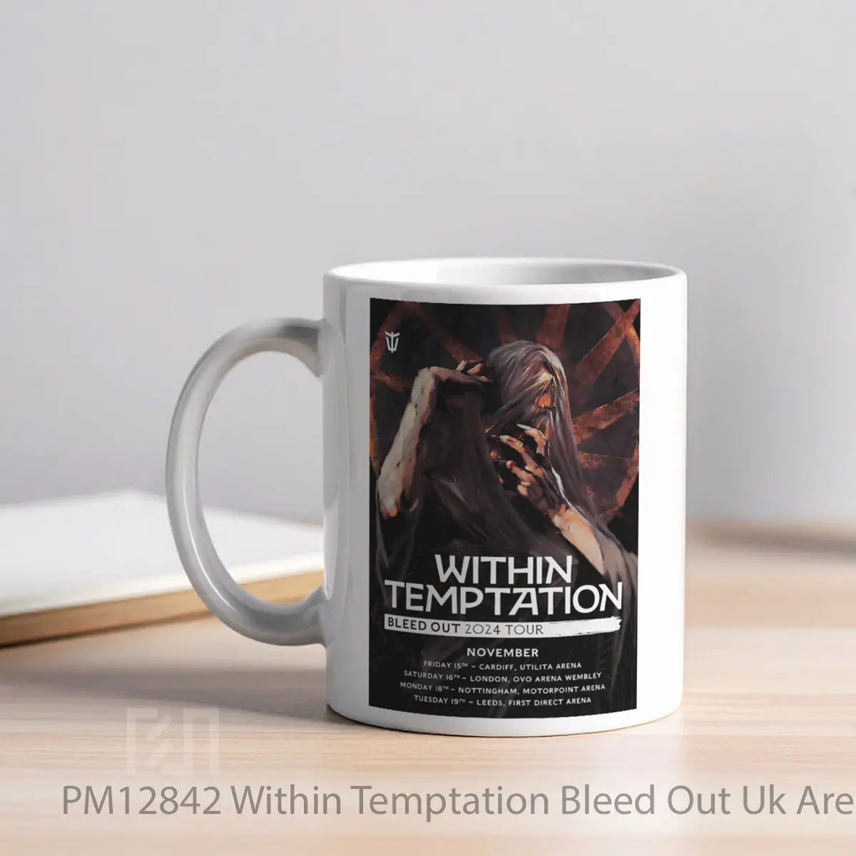 Mug Within Temptation Bleed Out Uk Arena Tour 2024 MPM12842 - All-side / Desain