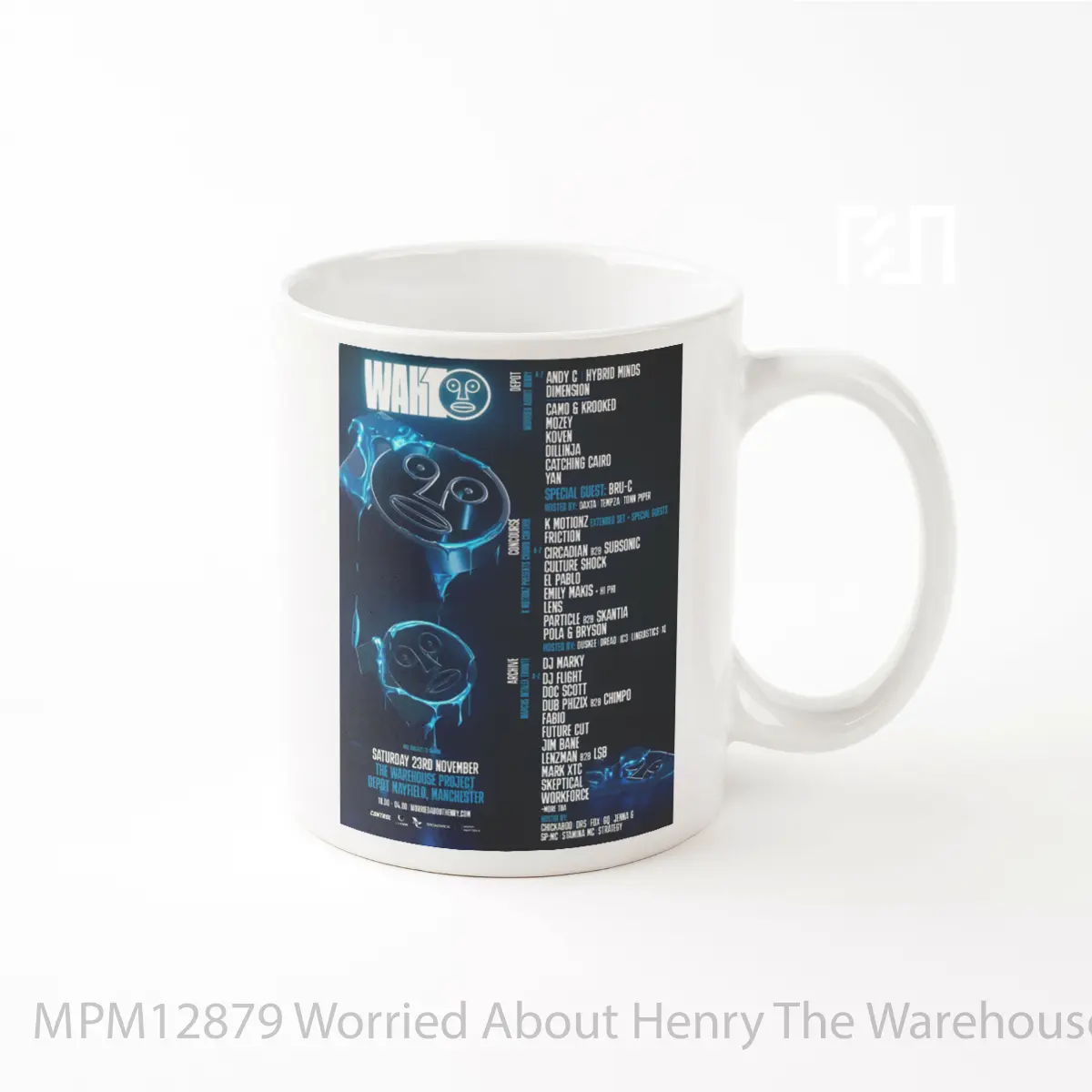 Mug Worried About Henry The Warehouse Project 2024 Man MPM12879
