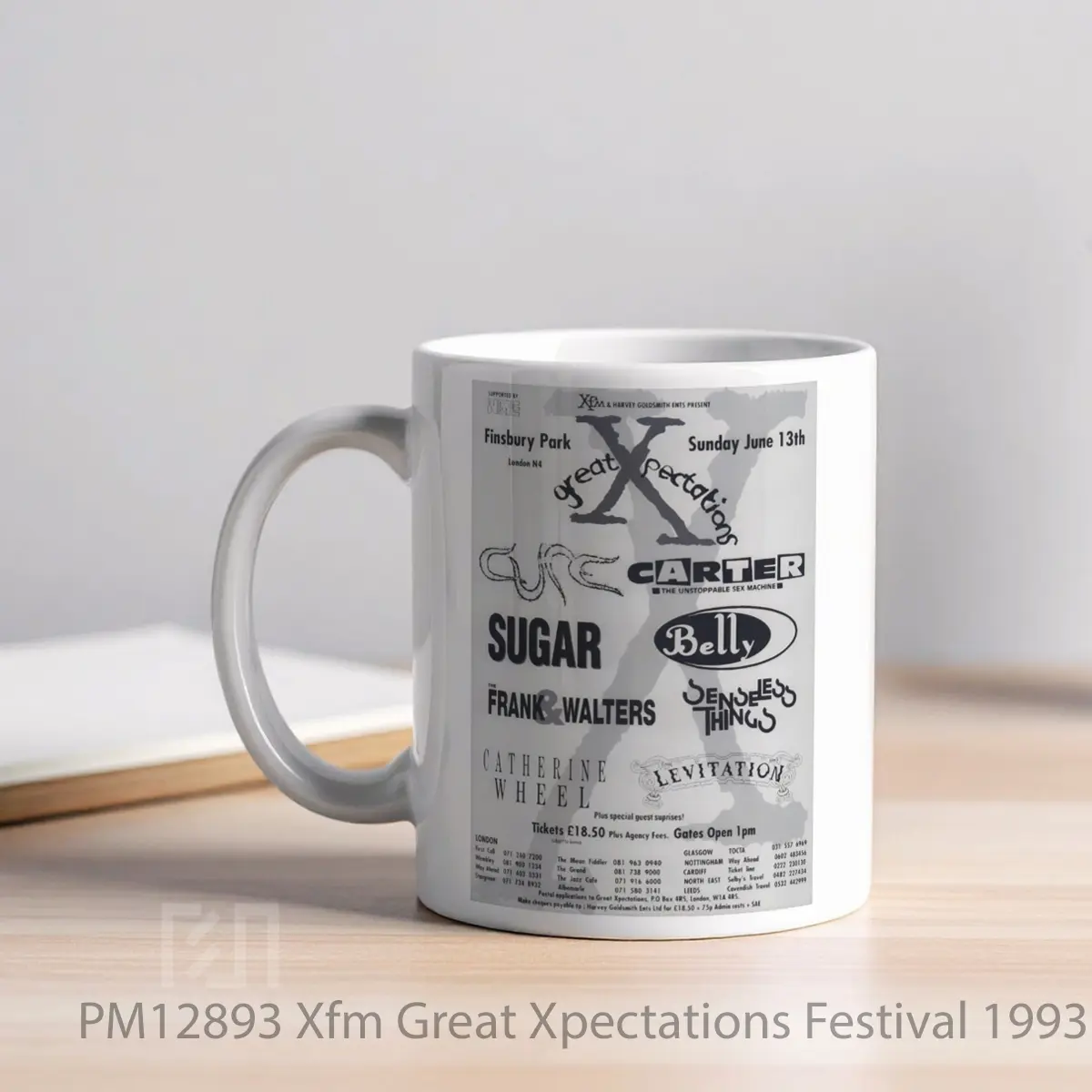 Mug Xfm Great Xpectations Festival 1993 The Cure Line Up 2 MPM12893 - All-side / Desain
