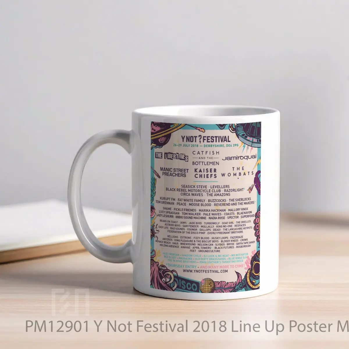 Mug Y Not Festival 2018 Line Up MPM12901 - All-side / Desain