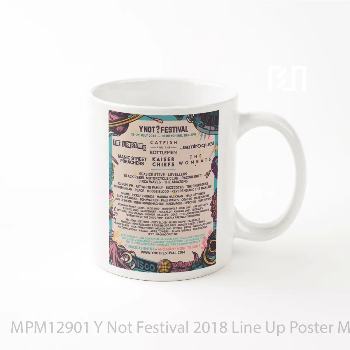 Mug Y Not Festival 2018 Line Up MPM12901