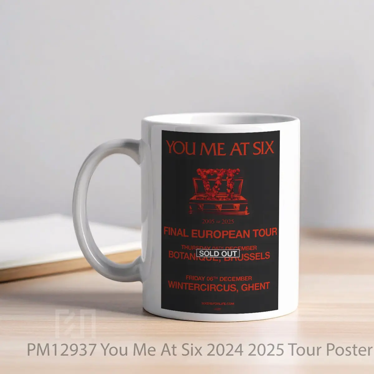 Mug You Me At Six 2024 2025 Tour MPM12937 - All-side / Desain