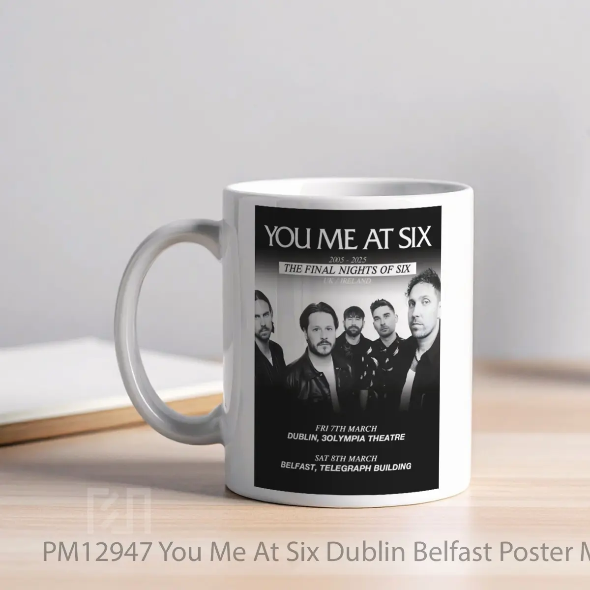 Mug You Me At Six Dublin Belfast MPM12947 - All-side / Desain