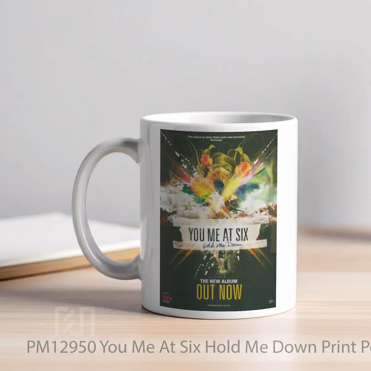 Mug You Me At Six Hold Me Down Print MPM12950 - All-side / Desain