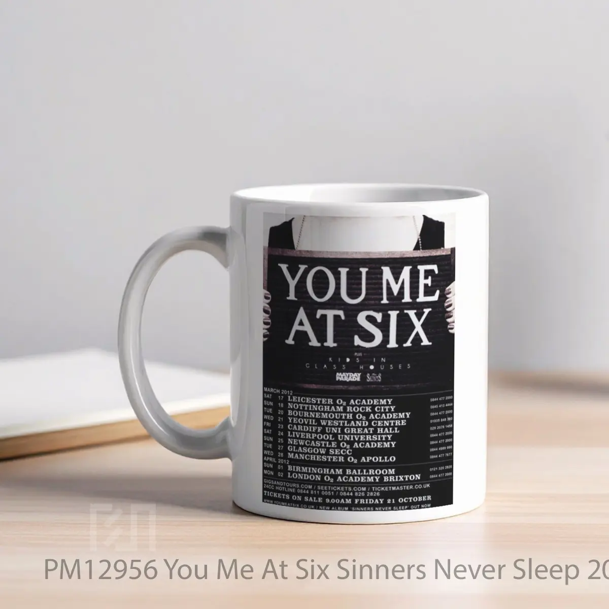 Mug You Me At Six Sinners Never Sleep 2012 Uk Tour Pos MPM12956 - All-side / Desain