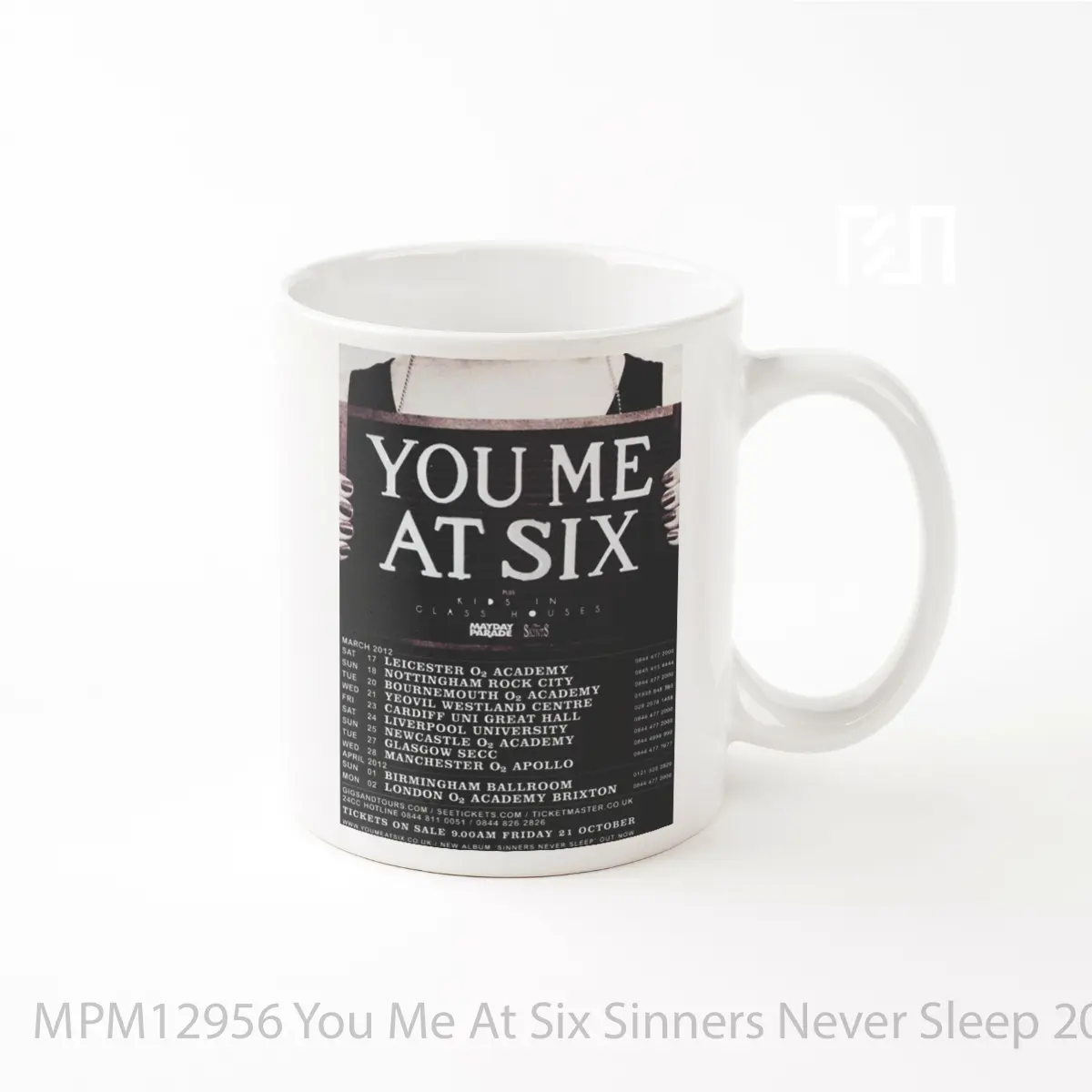 Mug You Me At Six Sinners Never Sleep 2012 Uk Tour Pos MPM12956