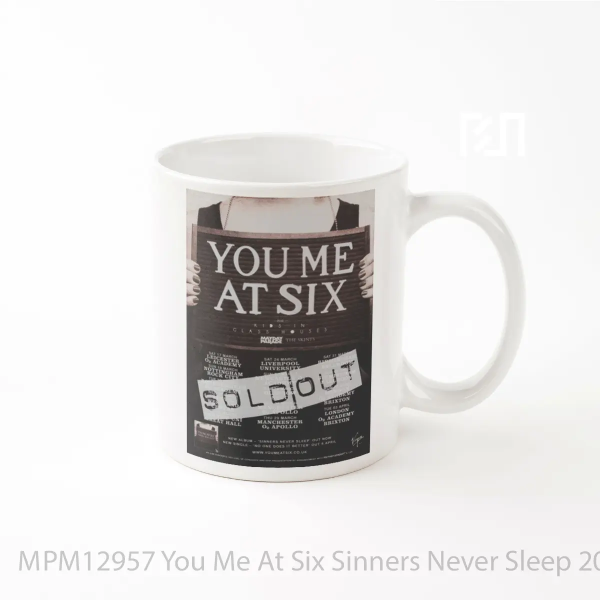 Mug You Me At Six Sinners Never Sleep 2012 Uk Tour MPM12957