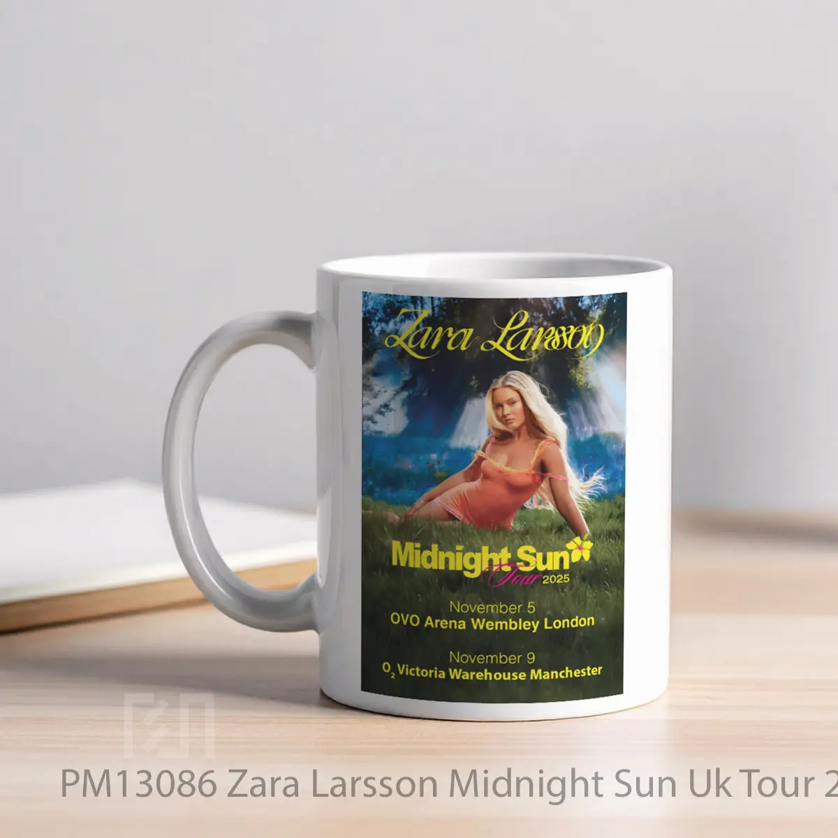 Mug Zara Larsson Midnight Sun Uk Tour 2025 MPM13086 - All-side / Desain