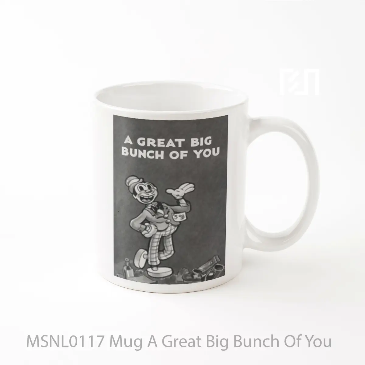 Mug A Great Big Bunch Of You Gelas Keramik Tema Film MSNL0117