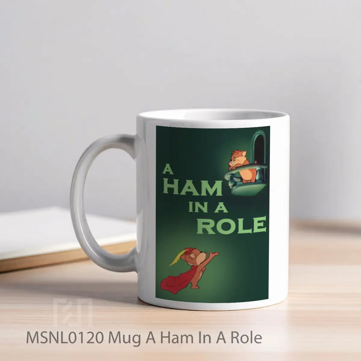 Mug A Ham In A Role Gelas Keramik Tema Film MSNL0120 - Tampak Kiri