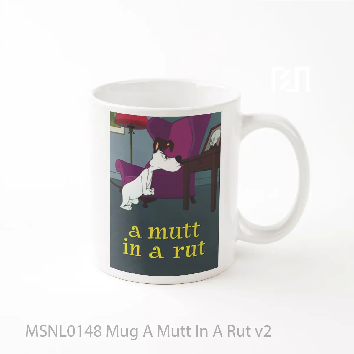Mug A Mutt In A Rut V2 Gelas Keramik Tema Film MSNL0148