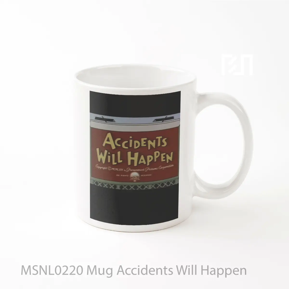 Mug Accidents Will Happen Gelas Keramik Tema Film MSNL0220