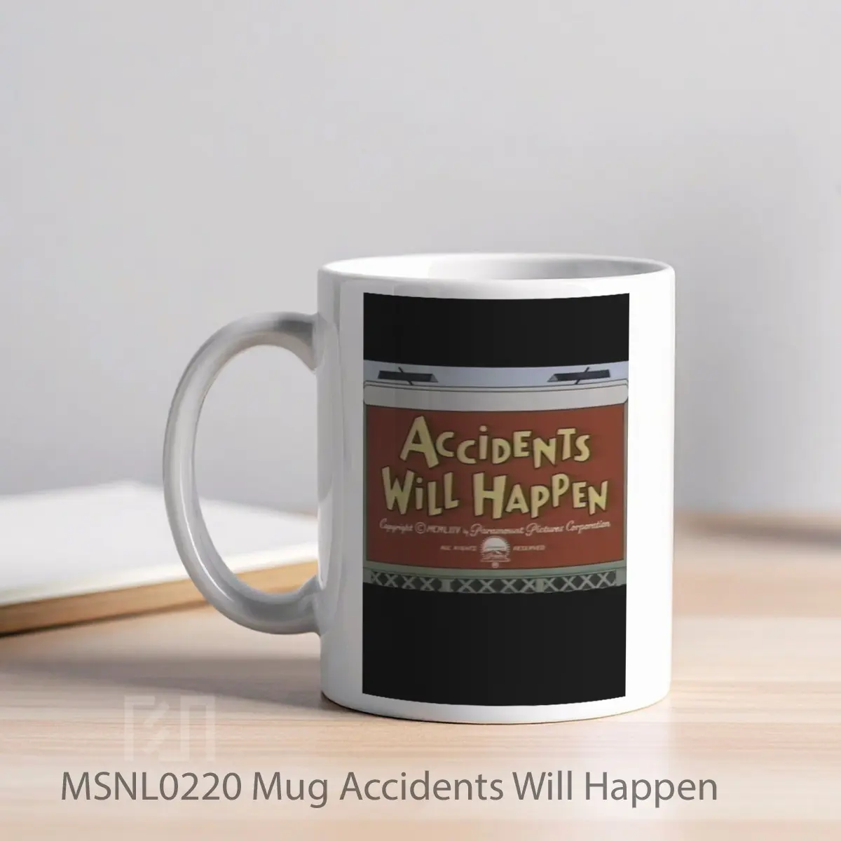 Mug Accidents Will Happen Gelas Keramik Tema Film MSNL0220 - Tampak Kiri