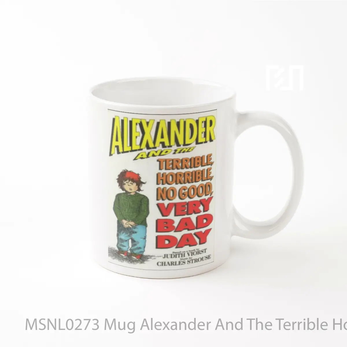 Mug Alexander And The Terrible Horrible No Good Very Bad Day Gelas Keramik Tema Film MSNL0273