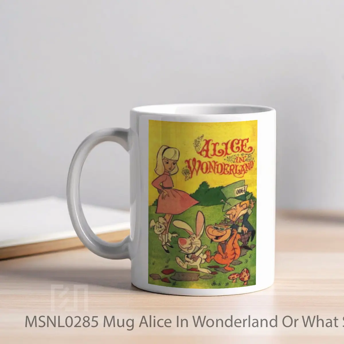 Mug Alice In Wonderland Or What S A Nice Kid Like You Doing In A Place Like This Gelas Keramik Tema Film MSNL0285 - Tampak Kiri