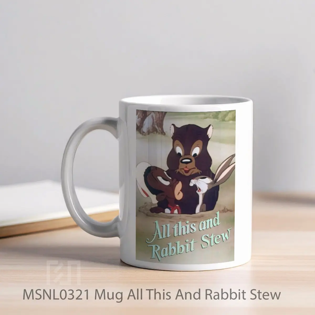 Mug All This And Rabbit Stew Gelas Keramik Tema Film MSNL0321 - Tampak Kiri