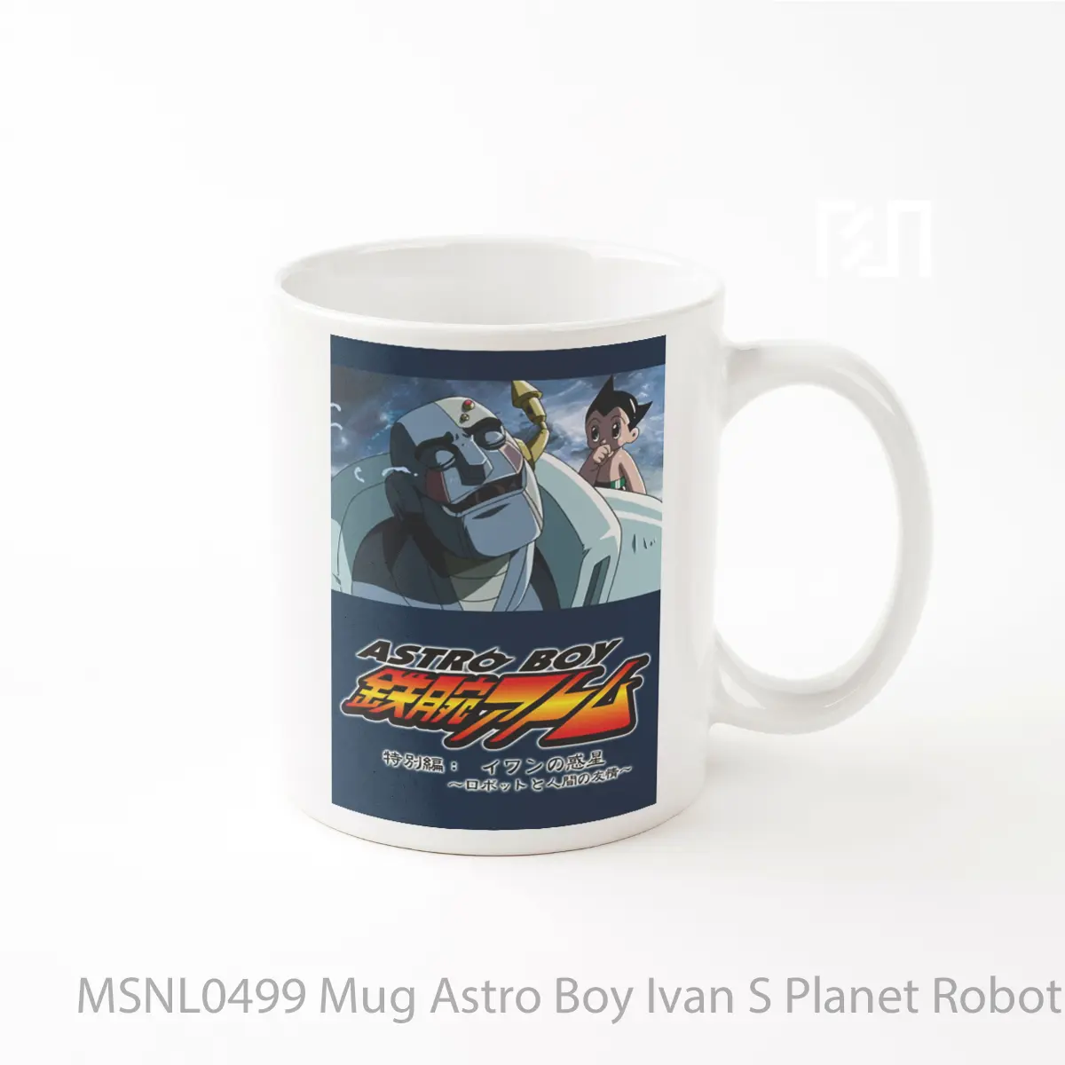Mug Astro Boy Ivan S Planet Robot And Human Friendship Gelas Keramik Tema Film MSNL0499