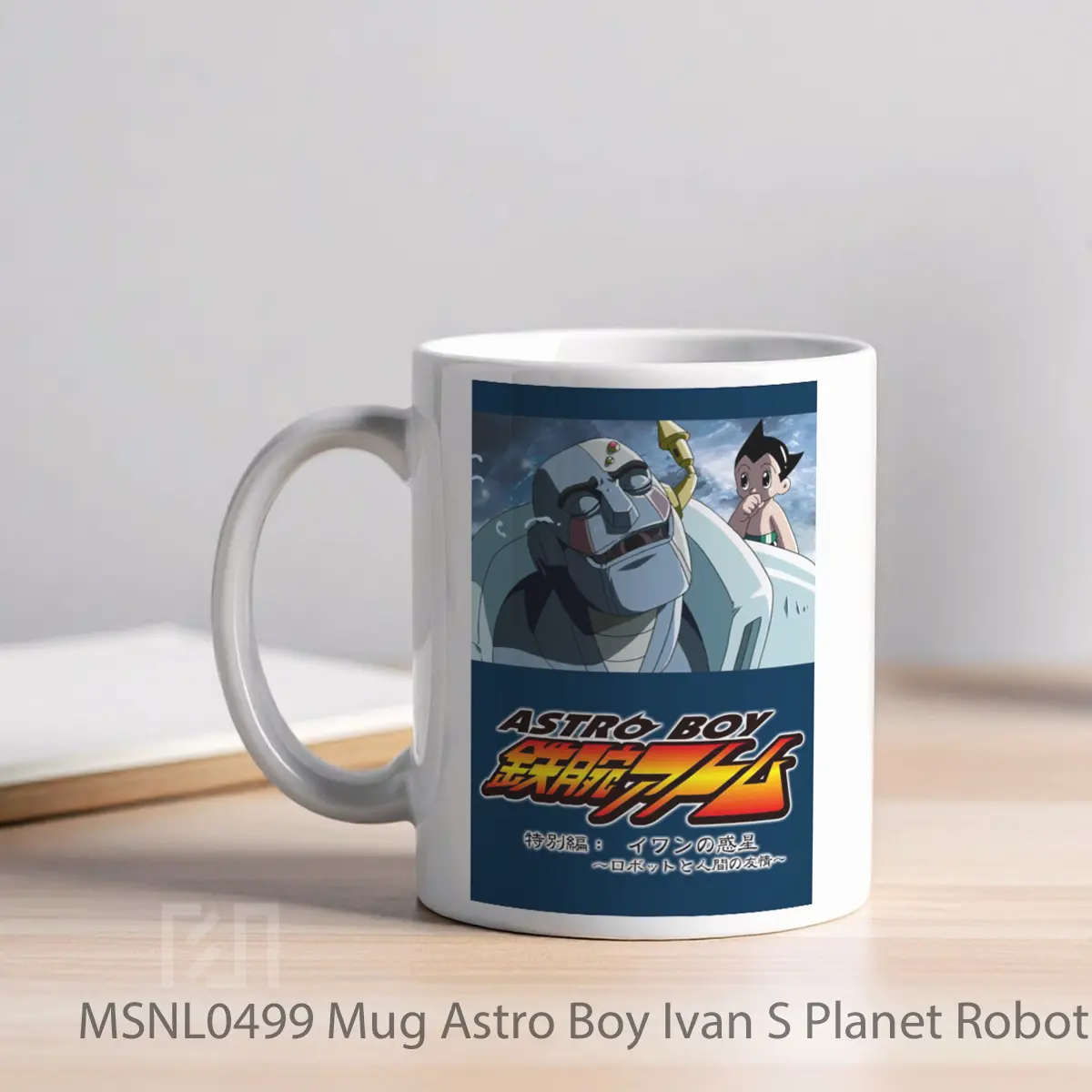 Mug Astro Boy Ivan S Planet Robot And Human Friendship Gelas Keramik Tema Film MSNL0499 - Tampak Kiri
