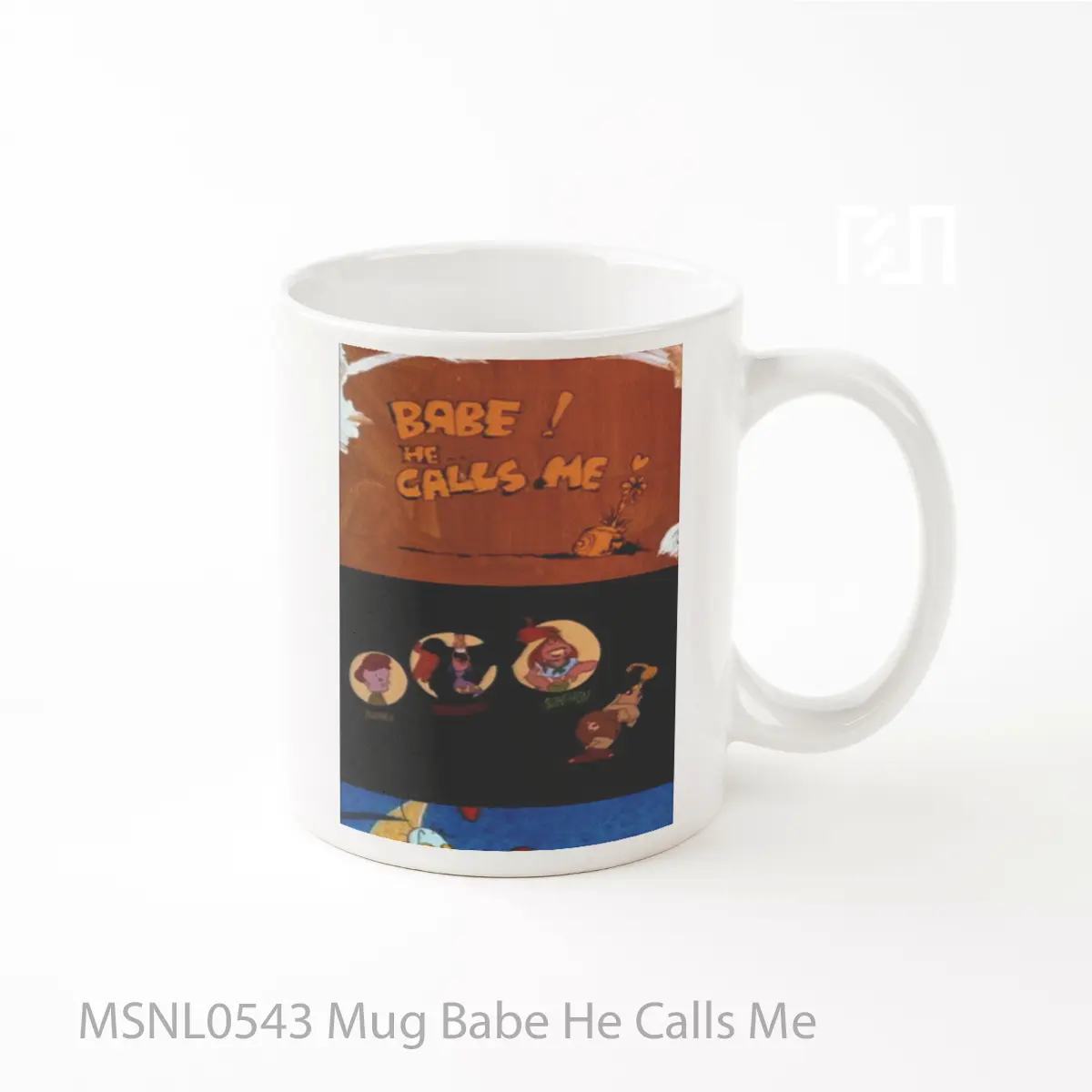 Mug Babe He Calls Me Gelas Keramik Tema Film MSNL0543