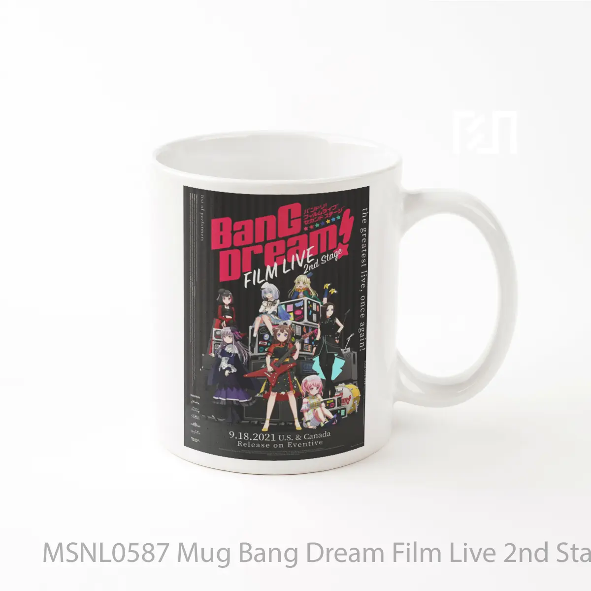 Mug Bang Dream Film Live 2nd Stage Gelas Keramik Tema Film MSNL0587