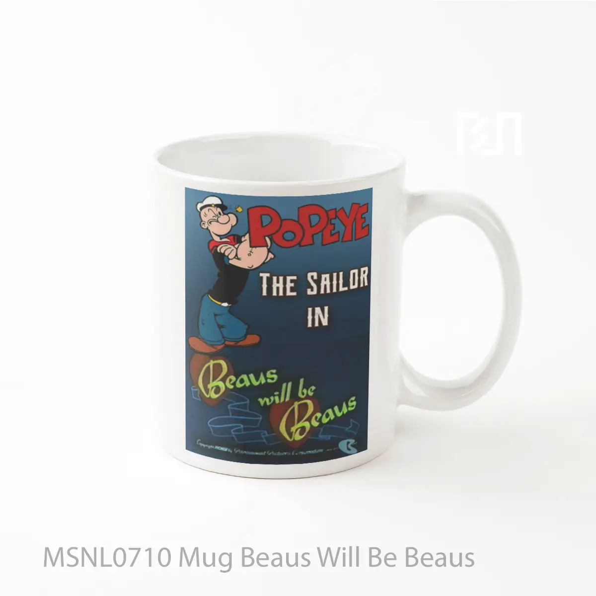 Mug Beaus Will Be Beaus Gelas Keramik Tema Film MSNL0710