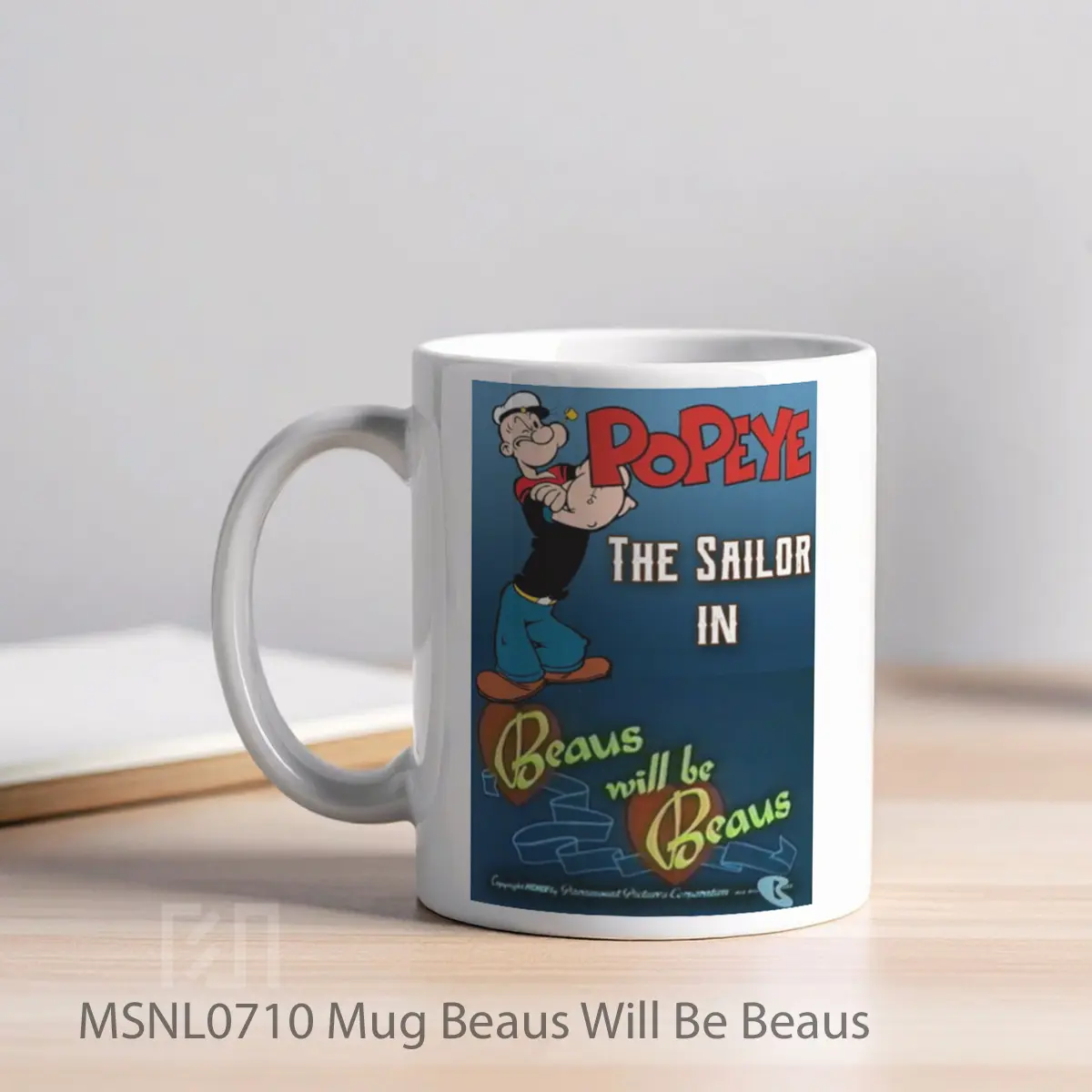 Mug Beaus Will Be Beaus Gelas Keramik Tema Film MSNL0710 - Tampak Kiri