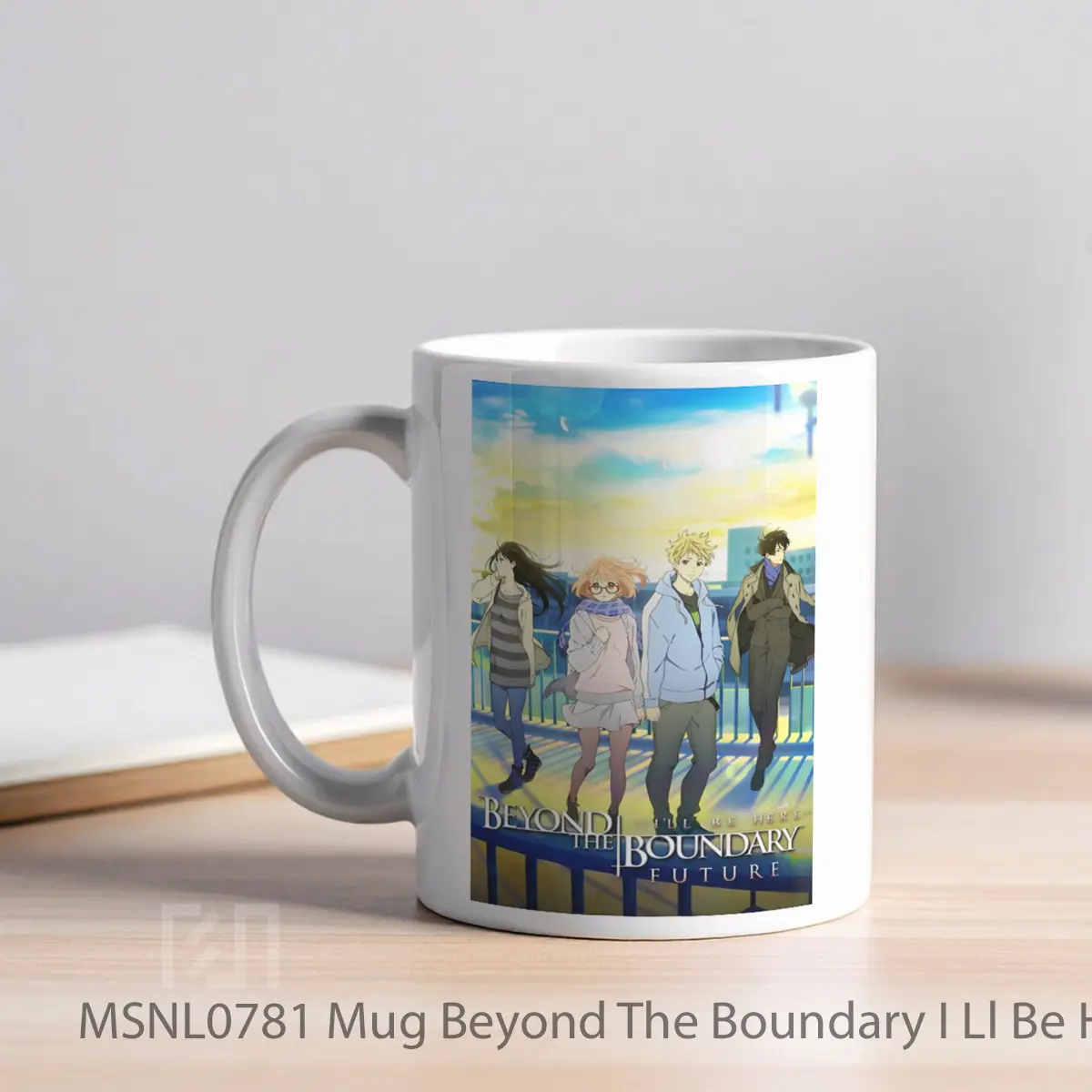 Mug Beyond The Boundary I Ll Be Here Future Gelas Keramik Tema Film MSNL0781 - Tampak Kiri