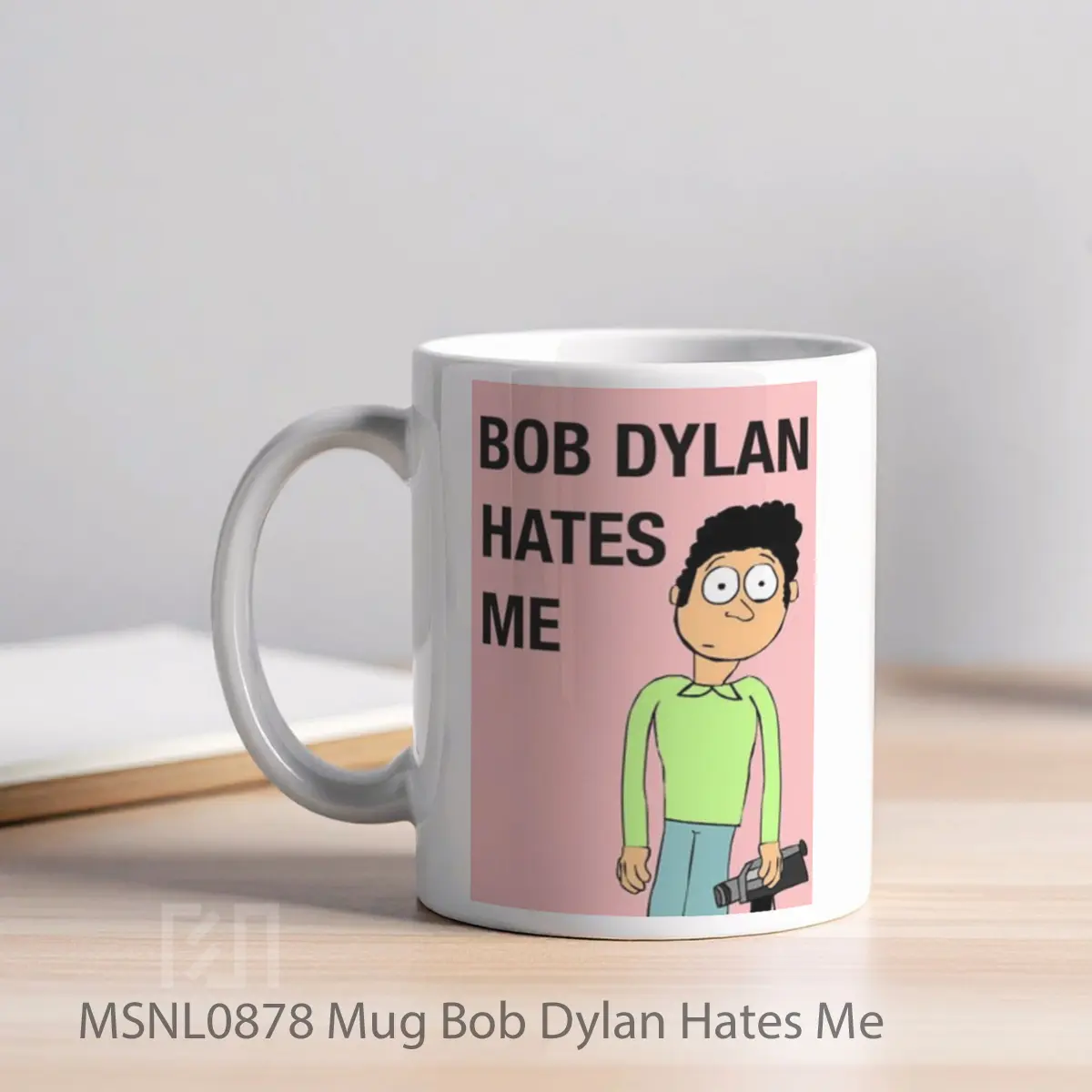 Mug Bob Dylan Hates Me Gelas Keramik Tema Film MSNL0878 - Tampak Kiri