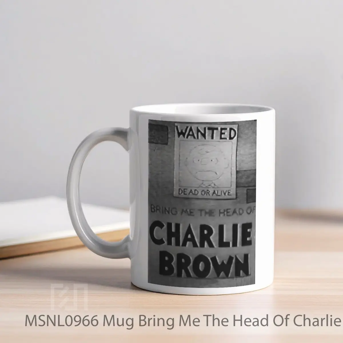 Mug Bring Me The Head Of Charlie Brown Gelas Keramik Tema Film MSNL0966 - Tampak Kiri