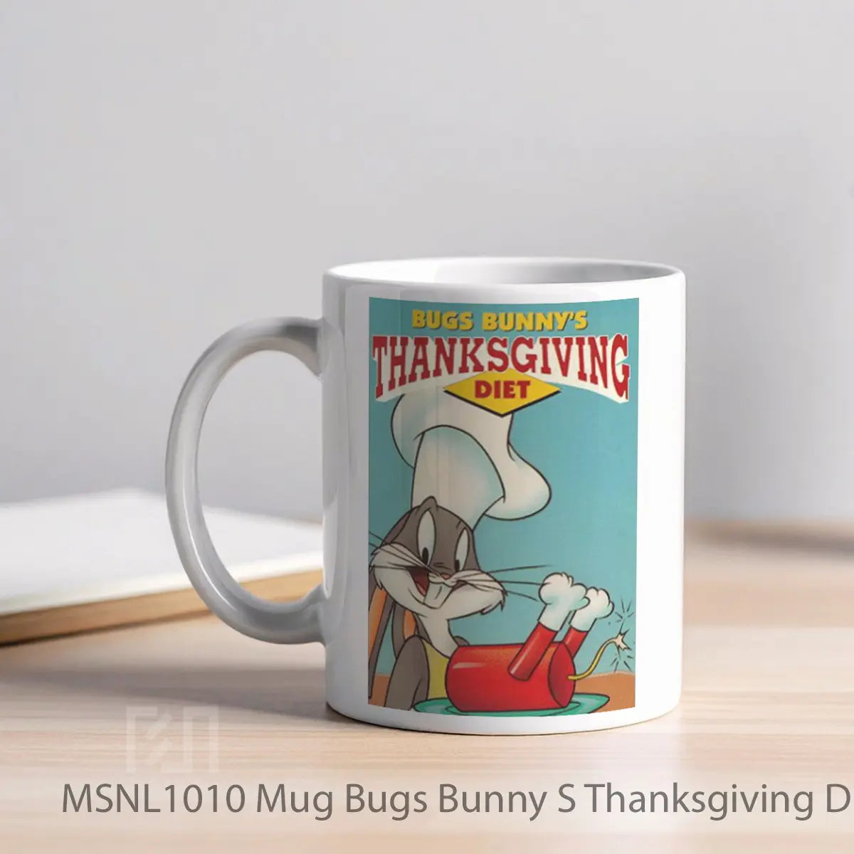Mug Bugs Bunny S Thanksgiving Diet Gelas Keramik Tema Film MSNL1010 - Tampak Kiri