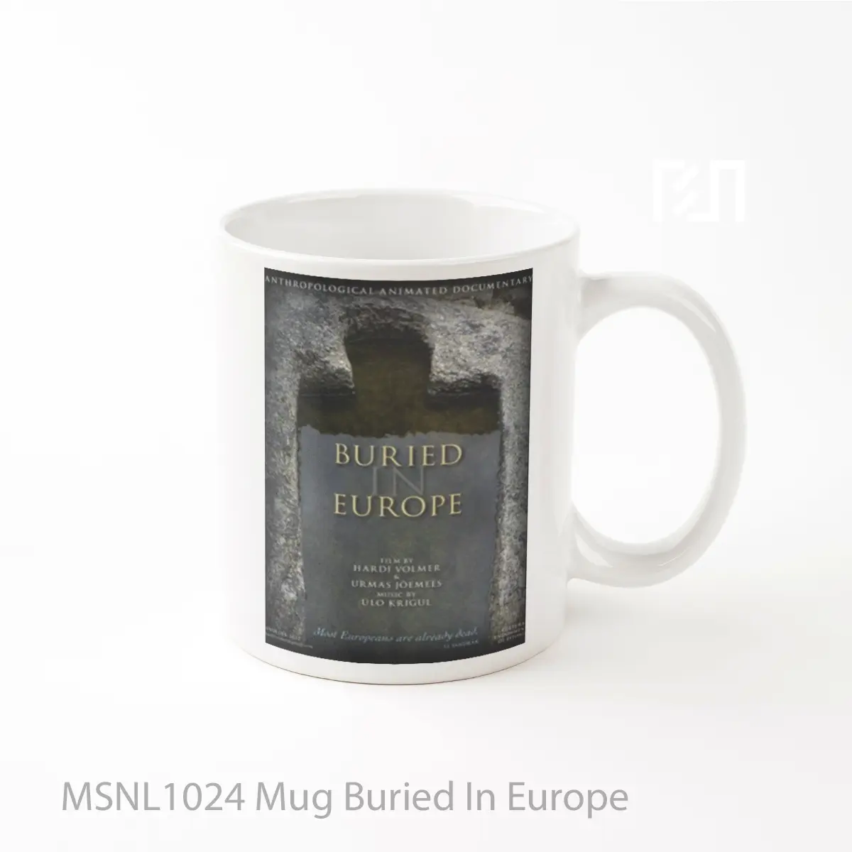 Mug Buried In Europe Gelas Keramik Tema Film MSNL1024