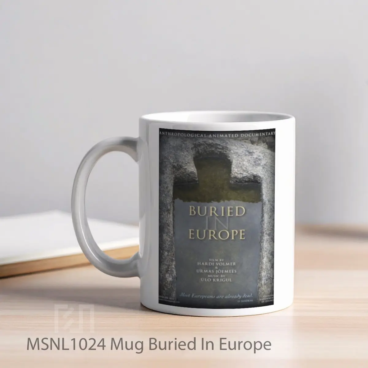 Mug Buried In Europe Gelas Keramik Tema Film MSNL1024 - Tampak Kiri